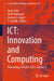 Ict: Innovation and Computing: Proceedings of Ictcs 2023, Volume 5 by Amit Joshi