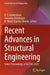 Recent Advances in Structural Engineering: Select Proceedings of IACESD-2023 by K. S. Sreekeshava