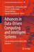 Advances in Data-Driven Computing and Intelligent Systems: Selected Papers from Adcis 2023, Volume 4 by Swagatam Das