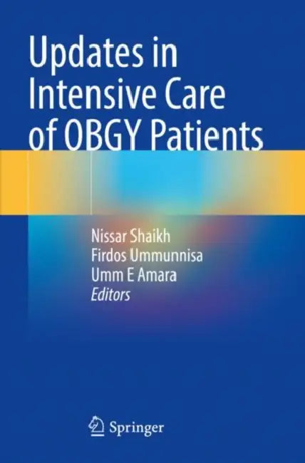 Updates in Intensive Care of OBGY Patients by Nissar Shaikh