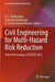 Civil Engineering for Multi-Hazard Risk Reduction: Select Proceedings of Iacesd 2023 by K. S. Sreekeshava