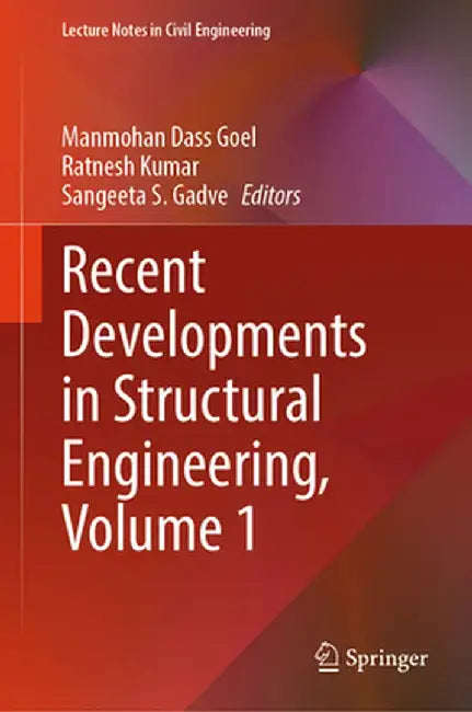 Recent Developments in Structural Engineering, Volume 1 by Manmohan Dass Goel