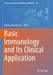 Basic Immunology and Its Clinical Application by Mitsuru Matsumoto