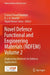 Novel Defence Functional and Engineering Materials (NDFEM): Engineering Materials for Defence Applications by Eswara Prasad Namburi