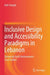 Inclusive Design and Accessibility Paradigms in Lebanon: University Built Environments Case Studies by Itab Shuayb