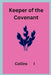 Keeper of the Covenant by Collins I