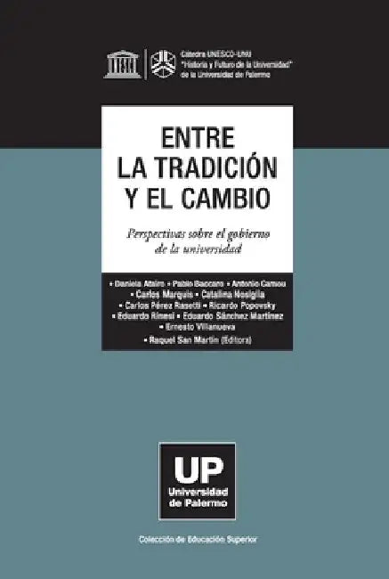 Entre la tradición y el cambio by Raquel San Martín