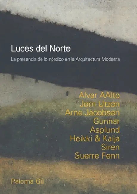Luces del Norte by Paloma Gil