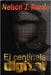 El Centinela Digital: El Centinela Digital by Ressio, Nelson Javier