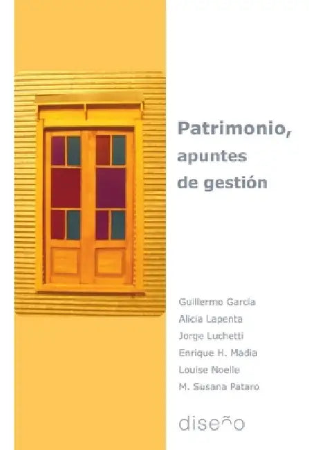 Patrimonio, apuntes de gestión by Guillermo Rubén García