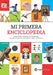 Mi Primera Enciclopedia by Varios Autores