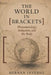 The World in Brackets: Phenomenology, Reduction, and the Body by Hernán Inverso