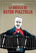 La música de Astor Piazzolla by Omar García Brunelli