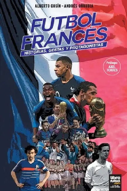Fútbol Francés by Alberto Cosin