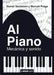 Al piano: mecánica y sonido by Daniel Goldstein, Manuel Fraga