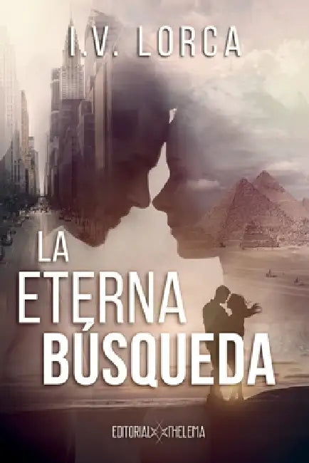 La eterna búsqueda by Irma V. Lorca
