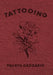Tattooing by Daniel Martino