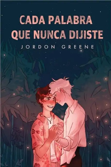 Cada palabra que nunca dijiste by Jordon Greene