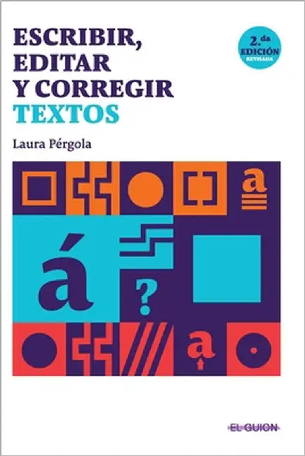 Escribir, editar y corregir textos by Pérgola, Laura
