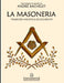 La masonería: Tradición iniciática de occidente by André Bachelet