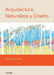 Arquitectura, naturaleza y diseño by Manuel Ignacio Net