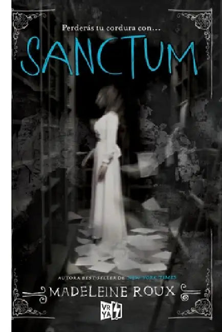 Sanctum by Madeleine Roux