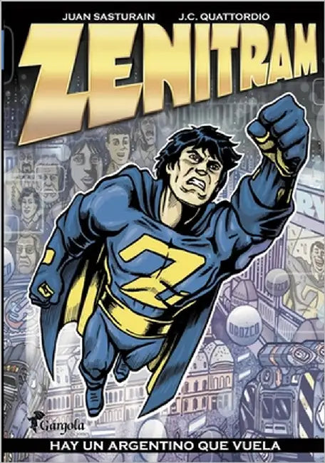 Zenitram: hay un argentino que vuela by Quattordio, Juan Carlos