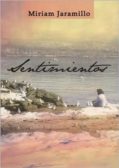 Sentimientos by Jaramillo, Miriam