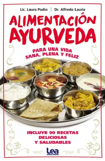 Alimentación Ayurveda by Laura Podio