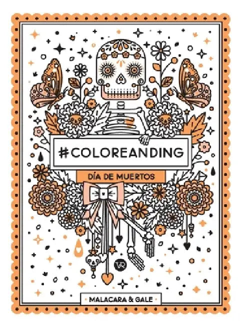 #Coloreanding: Día de muertos by Malacara, Gale