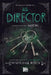 El director: Una novela en el mundo Asylum by Madeleine Roux