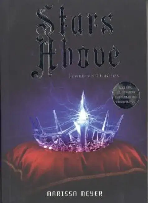 Stars Above by Marissa Meyer