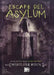 Escape del Asylum by Madeleine Roux