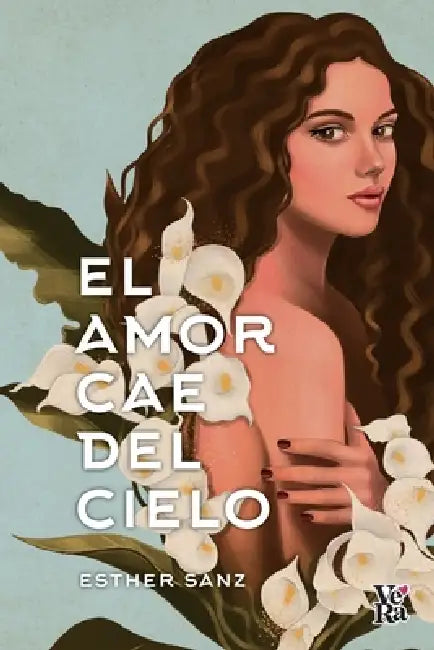 El amor cae del cielo by Esther Sanz