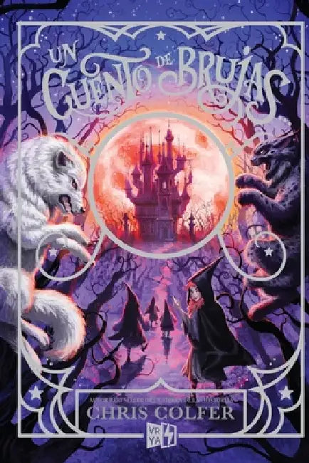 Un cuento de brujas by Chris Colfer