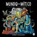 Mundo mítico by Kerby Rosanes