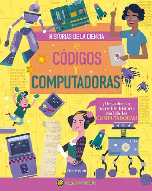 Códigos Y Computadoras / Codes and Computers by Varios Autores