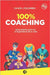 100% coaching: Guía práctica para ser el Superhéroe de tu vida by Colombo, Daniel