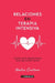 Relaciones en terapia intensiva by Noelia Centeno