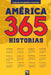 América. 365 historias by Carlos Calderón Cardoso