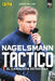 Nagelsmann Táctico: El Camaleón Estratega by Adrià Millán