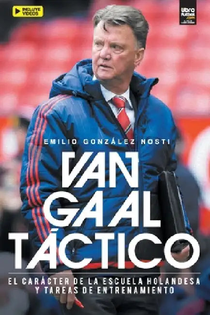 Van Gaal Táctico by Emilio González