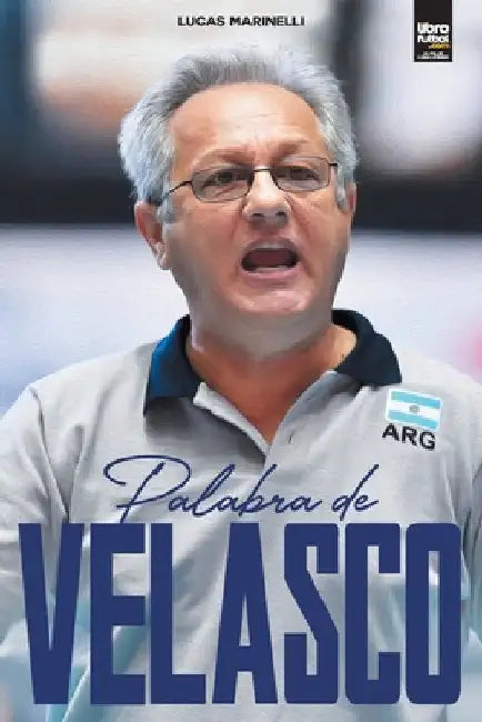 Palabra de Velasco by Lucas Marinelli
