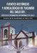 Fuentes históricas y genealógicas de Tucumán del siglo XIX Catálogo de informaciones matrimoniales de Leales by Gerardo Luciano Flores Ivaldi