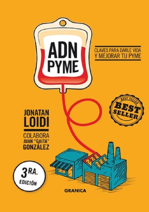 ADN PyME - Tercera Edición by Jonatan Loidi, Julián González