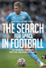 The Search for Space in Football: 26 Training Sessions for the Creation of Space by Matteo Von Der Horst
