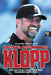 Football according to Klopp: His tactical evolution and training activities by Alejandro Gómez Escolar