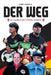 Der Weg by Marc Mayola Huguet