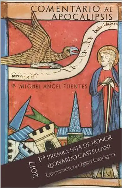 Comentario al Apocalipsis by Fuentes Ive, Miguel Ángel