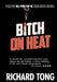 Bitch On Heat by James Ng